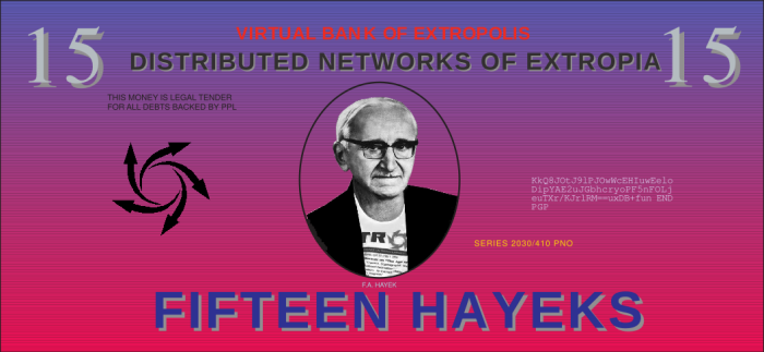 Le billet fictif de 15 hayeks en couverture du magazine Extropy.